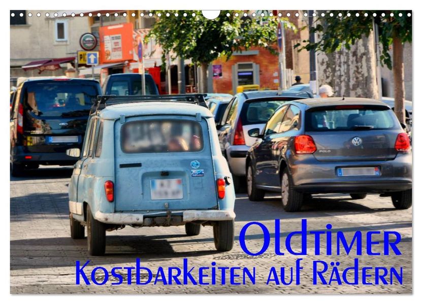 Oldtimer - Kostbarkeiten auf Rädern (Wandkalender 2027 DIN A3 quer) CALVENDO Monatskalender
