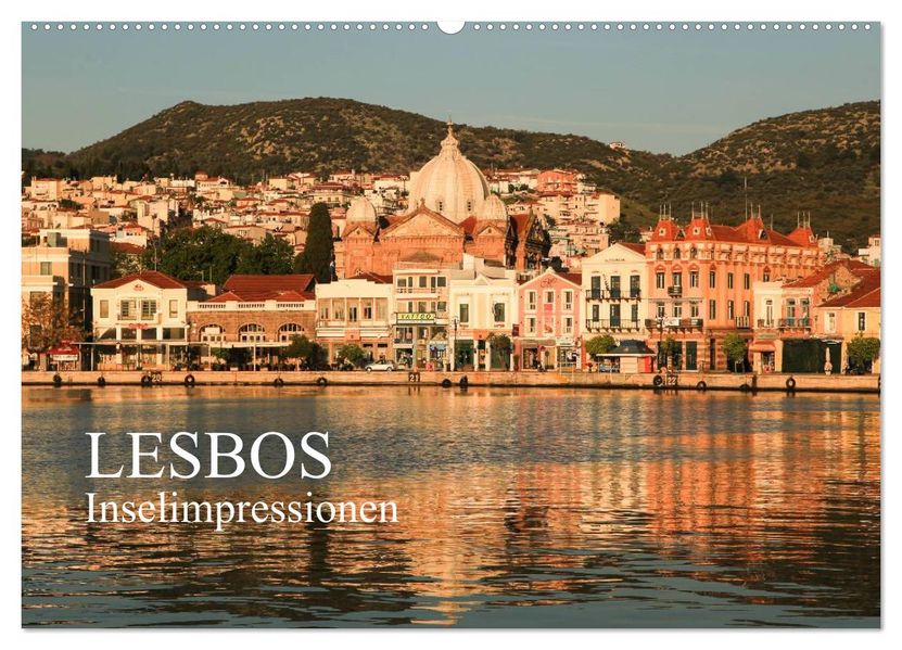 Lesbos - Inselimpressionen (Wandkalender 2027 DIN A2 quer) CALVENDO Monatskalender