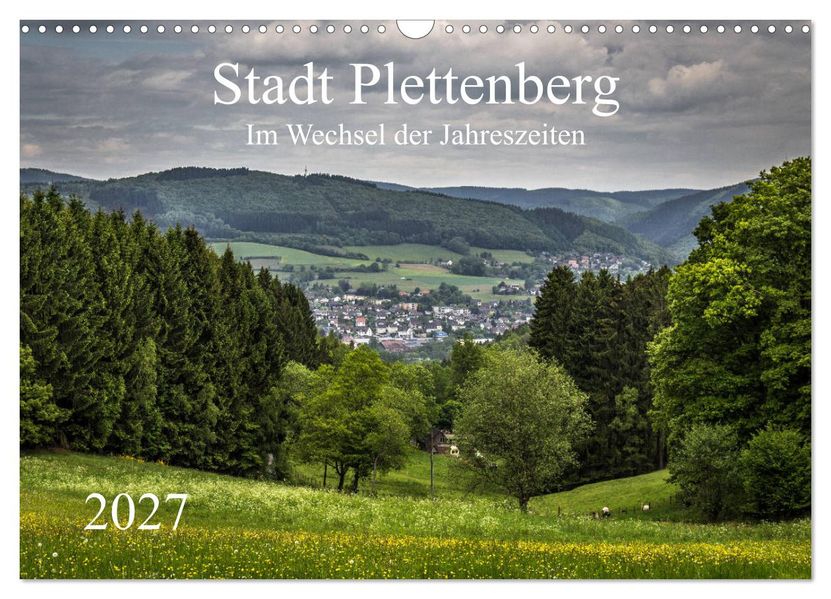 Stadt Plettenberg (Wandkalender 2027 DIN A3 quer) CALVENDO Monatskalender