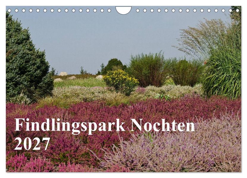 Findlingspark Nochten 2027 (Wandkalender 2027 DIN A4 quer) CALVENDO Monatskalender