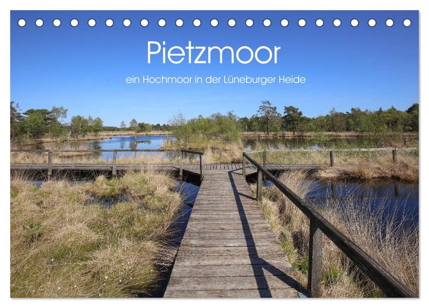 Pietzmoor - ein Hochmoor in der Lüneburger Heide (Tischkalender 2027 DIN A5 quer) CALVENDO Monatskalender