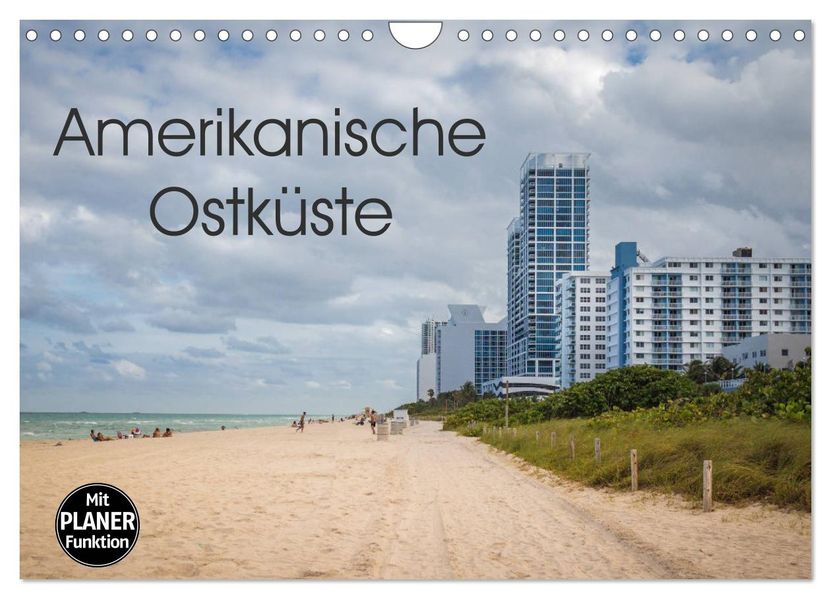 Amerikanische Ostküste (Wandkalender 2027 DIN A4 quer) CALVENDO Monatskalender