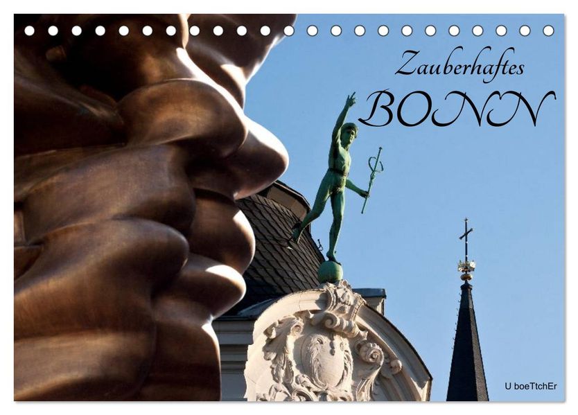 Zauberhaftes Bonn (Tischkalender 2027 DIN A5 quer) CALVENDO Monatskalender