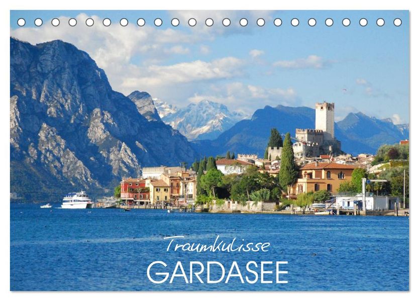 Traumkulisse Gardasee (Tischkalender 2027 DIN A5 quer) CALVENDO Monatskalender