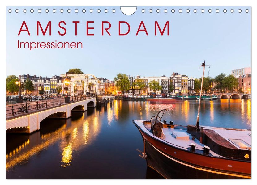 AMSTERDAM Impressionen (Wandkalender 2027 DIN A4 quer) CALVENDO Monatskalender