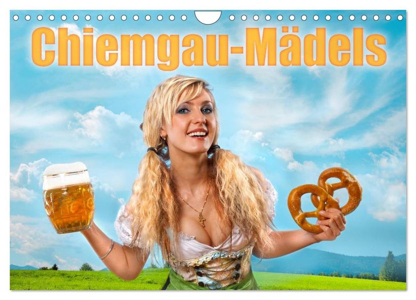 Chiemgau-Mädels (Wandkalender 2027 DIN A4 quer) CALVENDO Monatskalender