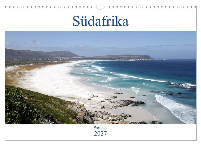 Südafrika - Westkap (Wandkalender 2027 DIN A3 quer) CALVENDO Monatskalender