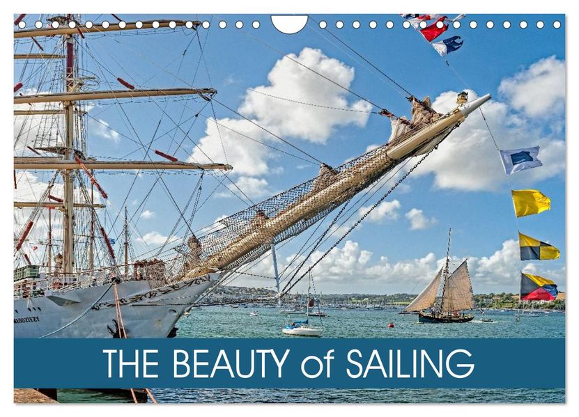 The Beauty of Sailing (Wall Calendar 2027 DIN A4 landscape) CALVENDO 12 Month Wall Calendar