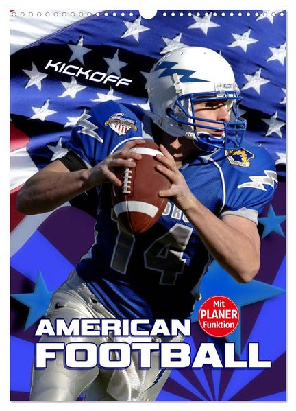 American Football - Kickoff (Wandkalender 2027 DIN A3 hoch) CALVENDO Monatskalender