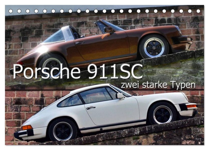 Porsche 911SC - zwei starke Typen (Tischkalender 2027 DIN A5 quer) CALVENDO Monatskalender