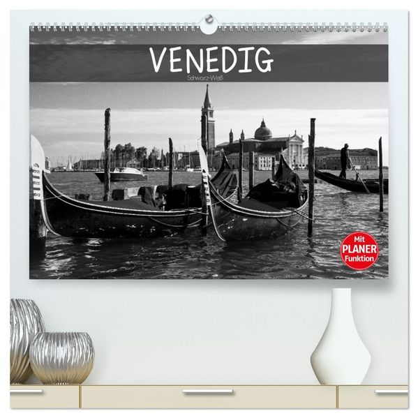 Venedig schwarz-weiß (hochwertiger Premium Wandkalender 2027 DIN A2 quer) Kunstdruck in Hochglanz