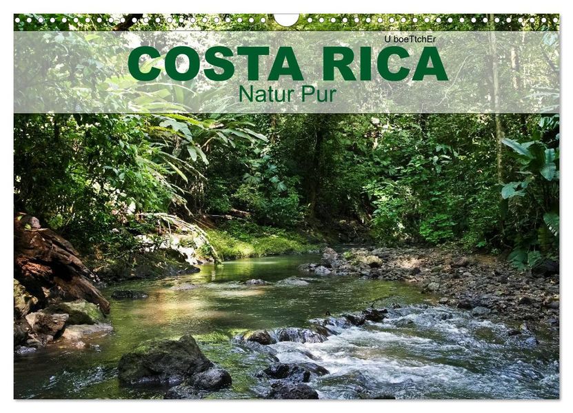 Costa Rica - Natur Pur (Wandkalender 2027 DIN A3 quer) CALVENDO Monatskalender