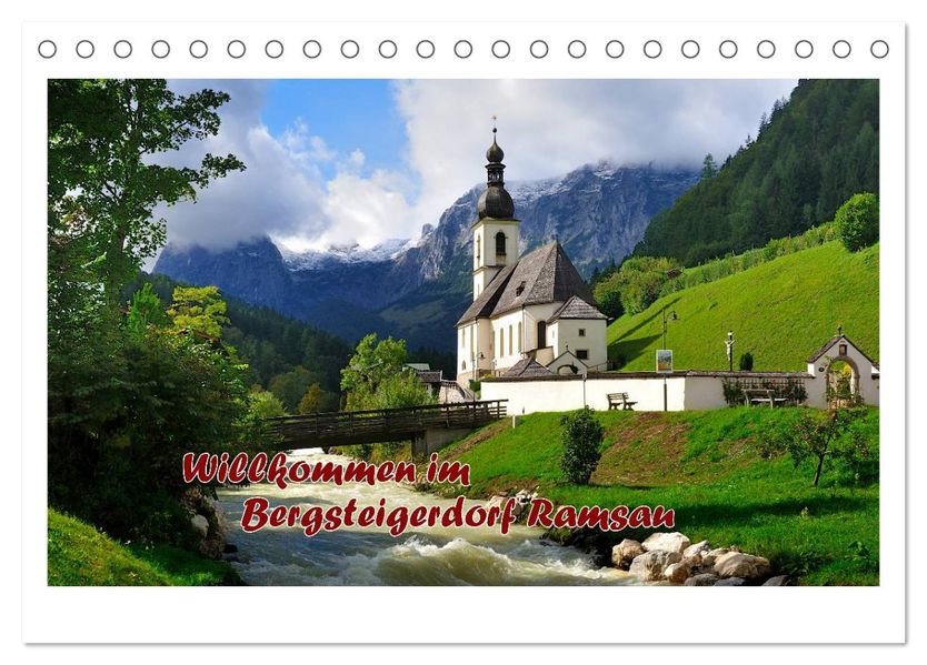 Willkommen im Bergsteigerdorf Ramsau (Tischkalender 2027 DIN A5 quer) CALVENDO Monatskalender