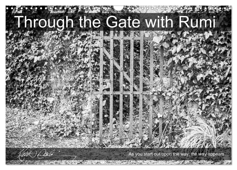 Through the Gate with Rumi (Wall Calendar 2027 DIN A3 landscape) CALVENDO 12 Month Wall Calendar