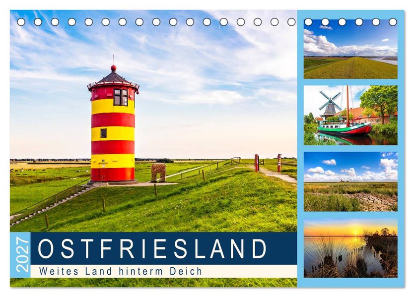 OSTFRIESLAND Weites Land hinterm Deich (Tischkalender 2027 DIN A5 quer) CALVENDO Monatskalender
