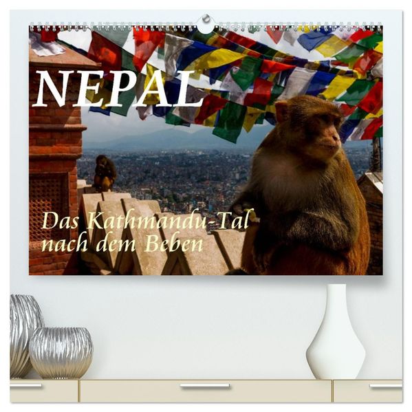 Nepal-Das Kathmandu-Tal nach dem Beben (hochwertiger Premium Wandkalender 2027 DIN A2 quer) Kunstdruck in Hochglanz