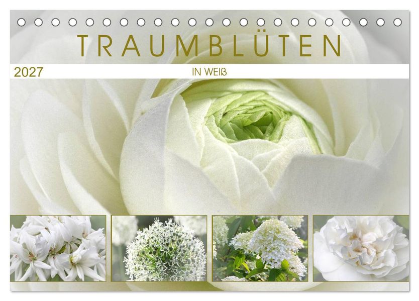 Traumblüten in Weiß (Tischkalender 2027 DIN A5 quer) CALVENDO Monatskalender