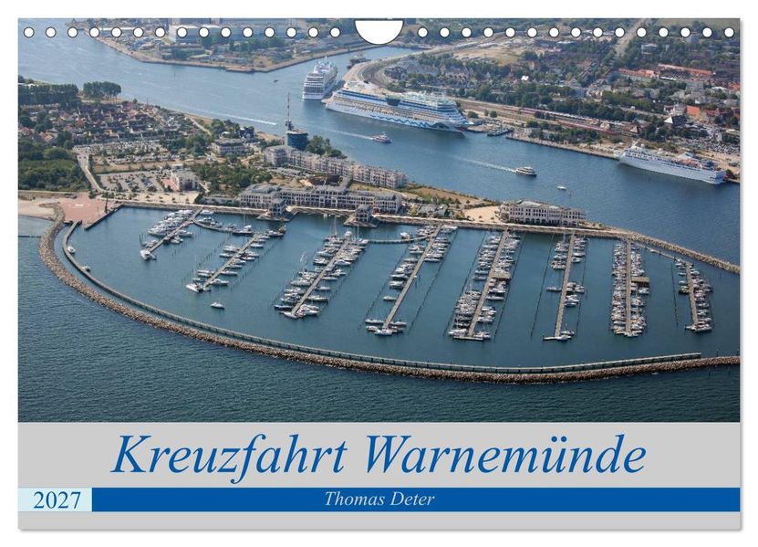 Kreuzfahrt Warnemünde (Wandkalender 2027 DIN A4 quer) CALVENDO Monatskalender