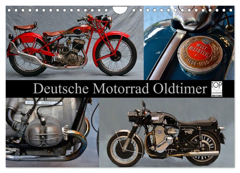 Deutsche Motorrad Oldtimer (Wandkalender 2027 DIN A4 quer) CALVENDO Monatskalender