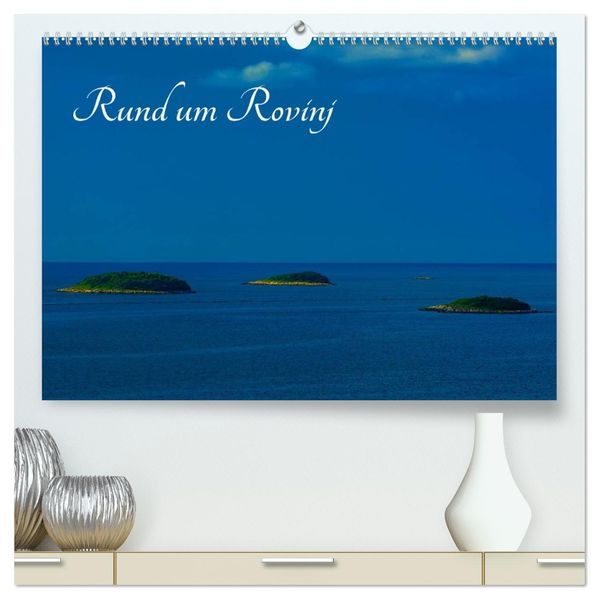 Rund um Rovinj (hochwertiger Premium Wandkalender 2027 DIN A2 quer) Kunstdruck in Hochglanz