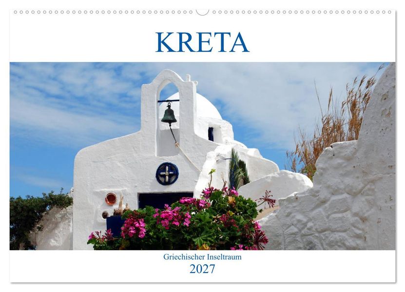 Kreta - Griechischer Inseltraum (Wandkalender 2027 DIN A2 quer) CALVENDO Monatskalender