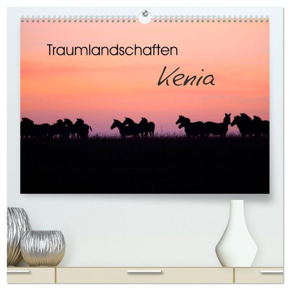 Traumlandschaften Kenia (hochwertiger Premium Wandkalender 2027 DIN A2 quer) Kunstdruck in Hochglanz