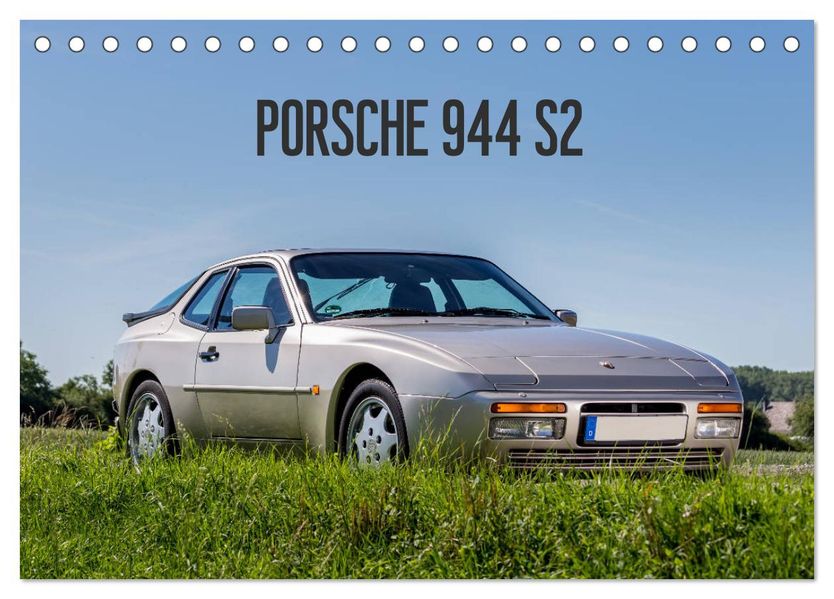 Porsche 944 S2 (Tischkalender 2027 DIN A5 quer) CALVENDO Monatskalender
