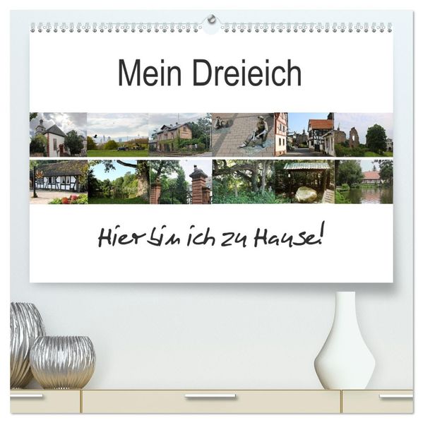 Mein Dreieich (hochwertiger Premium Wandkalender 2027 DIN A2 quer) Kunstdruck in Hochglanz