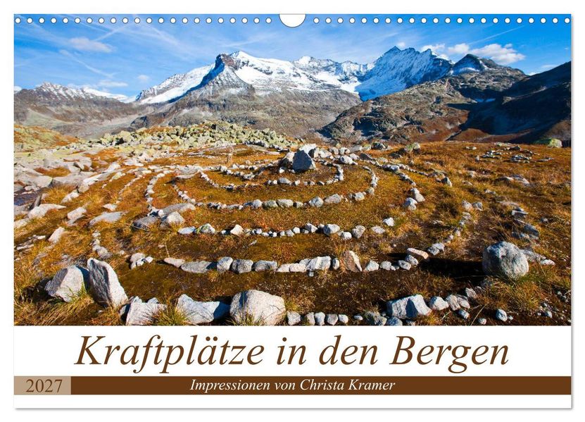 Kraftplätze in den Bergen (Wandkalender 2027 DIN A3 quer) CALVENDO Monatskalender