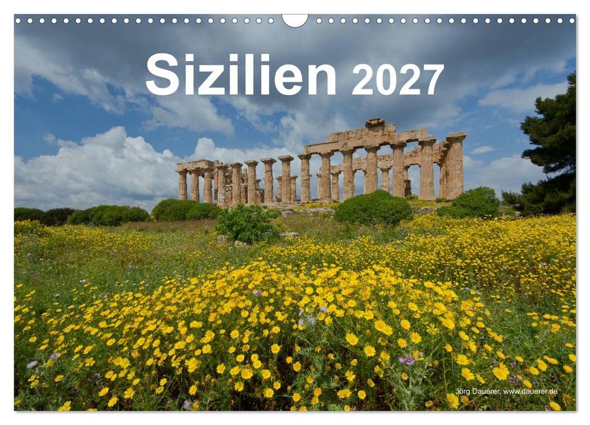 Sizilien 2027 (Wandkalender 2027 DIN A3 quer) CALVENDO Monatskalender