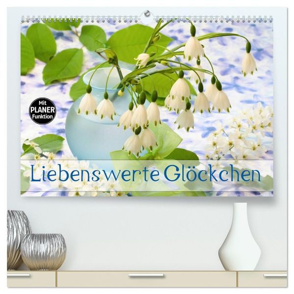 Liebenswerte Glöckchen (hochwertiger Premium Wandkalender 2027 DIN A2 quer) Kunstdruck in Hochglanz