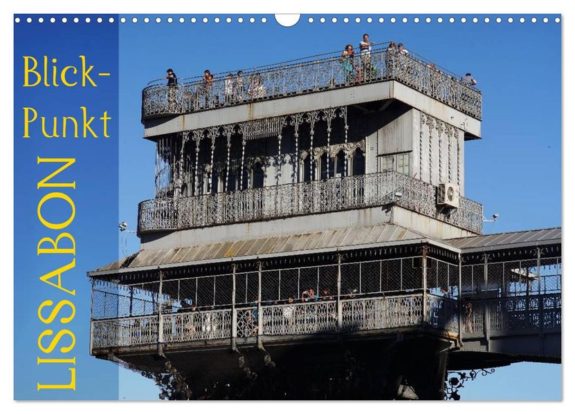 BlickPunkt Lissabon (Wandkalender 2027 DIN A3 quer) CALVENDO Monatskalender
