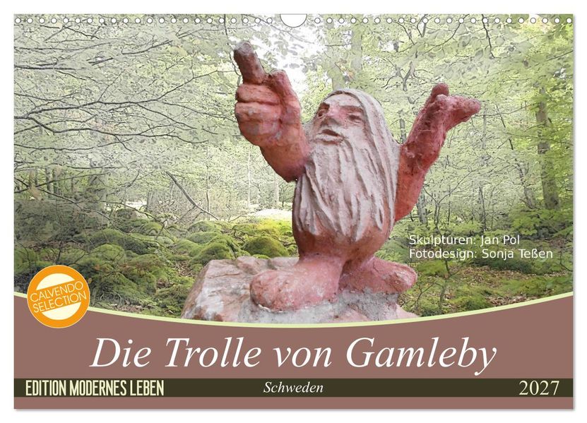 Die Trolle von Gamleby - Schweden - Skulpturen von Jan Pol (Wandkalender 2027 DIN A3 quer) CALVENDO Monatskalender
