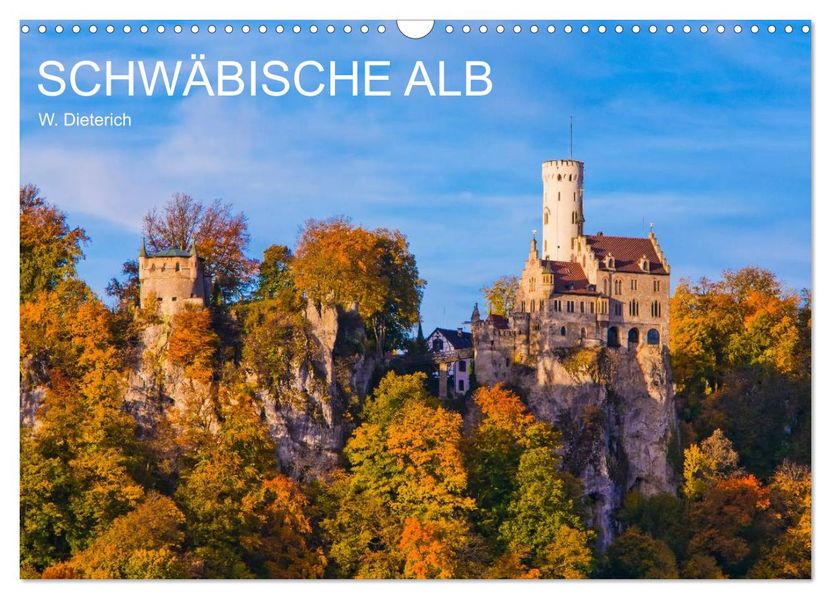SCHWÄBISCHE ALB W.Dieterich (Wandkalender 2027 DIN A3 quer) CALVENDO Monatskalender
