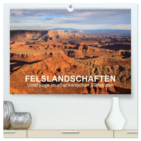 Felslandschaften (hochwertiger Premium Wandkalender 2027 DIN A2 quer) Kunstdruck in Hochglanz