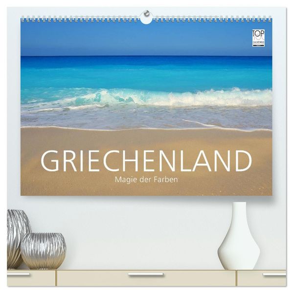 Griechenland - Magie der Farben (hochwertiger Premium Wandkalender 2027 DIN A2 quer) Kunstdruck in Hochglanz