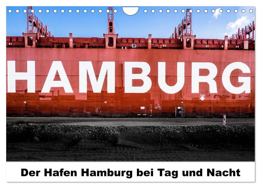 Der Hafen Hamburg bei Tag und Nacht (Wandkalender 2027 DIN A4 quer) CALVENDO Monatskalender
