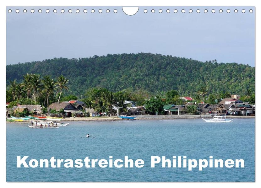 Kontrastreiche Philippinen (Wandkalender 2027 DIN A4 quer) CALVENDO Monatskalender