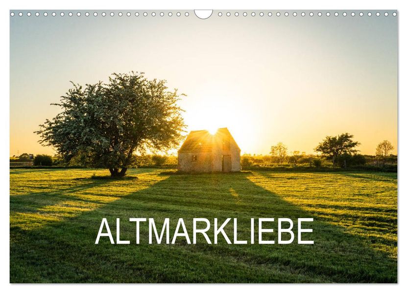 Altmarkliebe (Wandkalender 2027 DIN A3 quer) CALVENDO Monatskalender