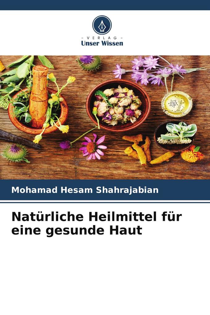Natürliche Heilmittel für eine gesunde Haut