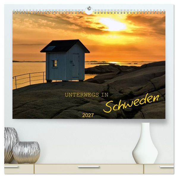 Unterwegs in Schweden (hochwertiger Premium Wandkalender 2027 DIN A2 quer) Kunstdruck in Hochglanz