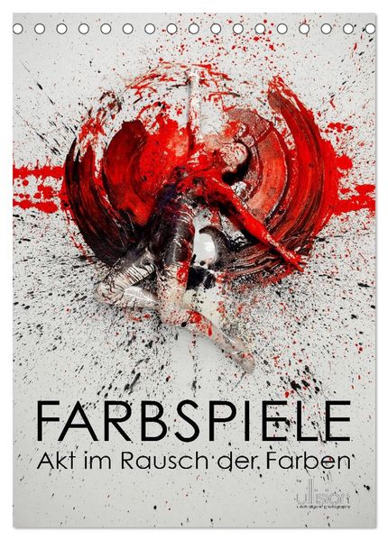 Farbspiele - Akt im Rausch der Farben (Tischkalender 2027 DIN A5 hoch) CALVENDO Monatskalender