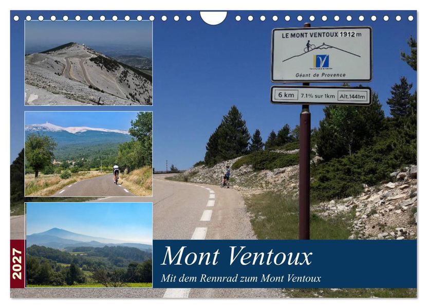 Mit dem Rennrad zum Mont Ventoux (Wandkalender 2027 DIN A4 quer) CALVENDO Monatskalender