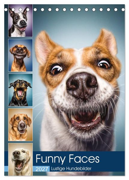 Funny Faces - Lustige Hundebilder (Tischkalender 2027 DIN A5 hoch) CALVENDO Monatskalender