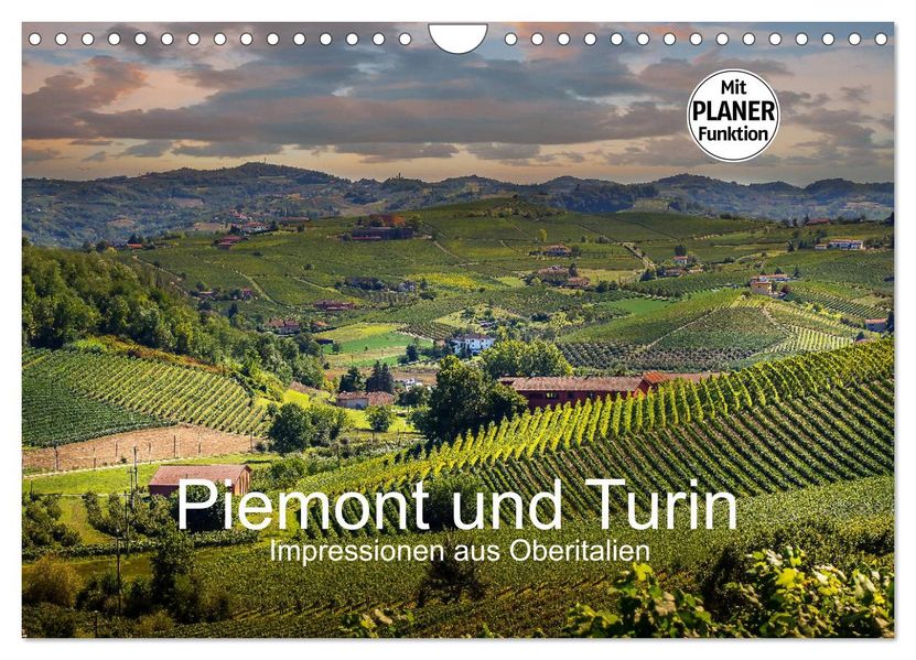 Piemont und Turin (Wandkalender 2027 DIN A4 quer) CALVENDO Monatskalender