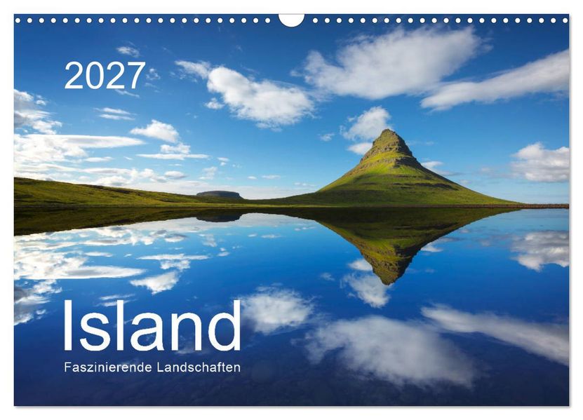 ISLAND 2027 - Faszinierende Landschaften (Wandkalender 2027 DIN A3 quer) CALVENDO Monatskalender