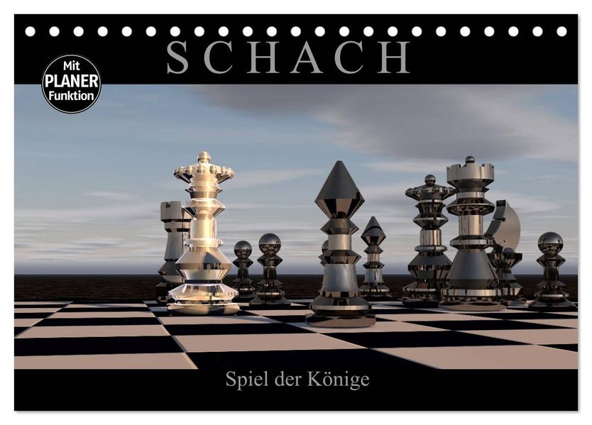 SCHACH - Spiel der Könige (Tischkalender 2027 DIN A5 quer) CALVENDO Monatskalender