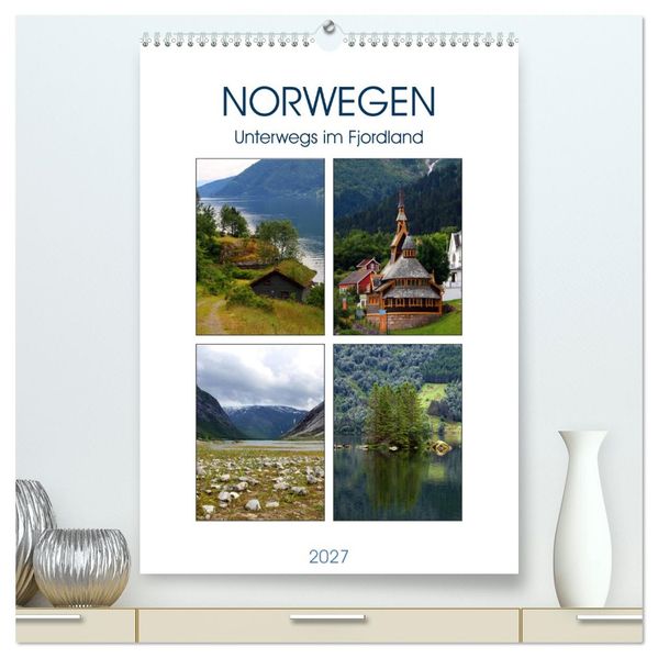 Norwegen - Unterwegs im Fjordland (hochwertiger Premium Wandkalender 2027 DIN A2 hoch) Kunstdruck in Hochglanz