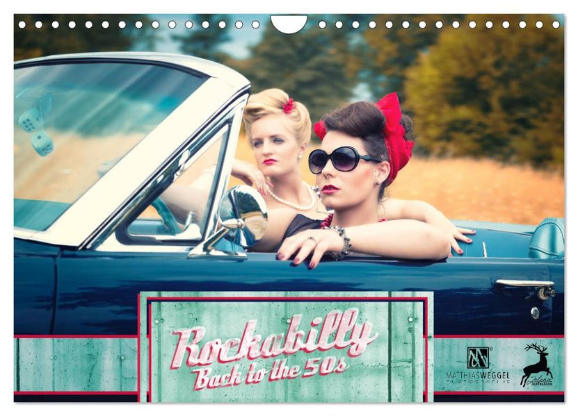 Rockabilly - Back to the 50s (Wandkalender 2027 DIN A4 quer) CALVENDO Monatskalender