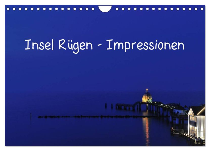 Insel Rügen - Impressionen (Wandkalender 2027 DIN A4 quer) CALVENDO Monatskalender